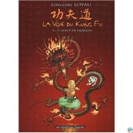 De Weg van Kung Fu Deel 1 - Het Drakenei