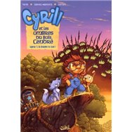 Cyrill Y Las Sombras Del Bosque Cenizo - Tomo 1 - ¡La Balada Que Mata!